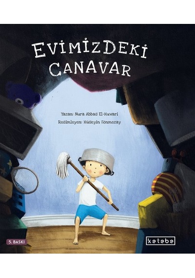 Evimizdeki Canavar - Nura Abbas El Huwari - Ketebe