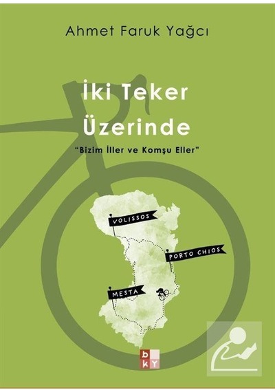 İki Teker Üzerinde - Ahmet Faruk Yağcı