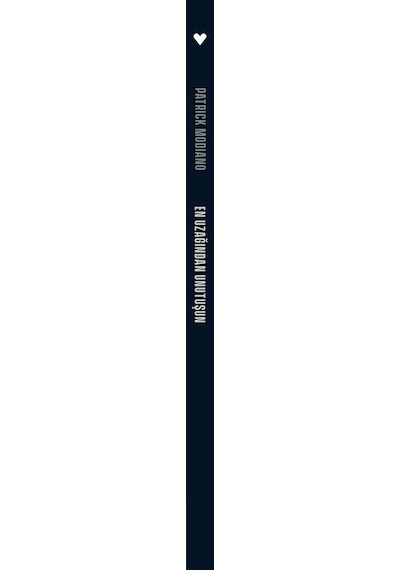 En Uzağından Unutuşun - Patrick Modiano - Can Yayınları