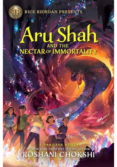 Rick Riordan Presents: Aru Shah And The Nectar Of Immortality-a Pandava Novel Book 5: A Pandava Novel Book 5