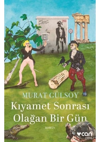 Kıyamet Sonrası Olağan Bir Gün