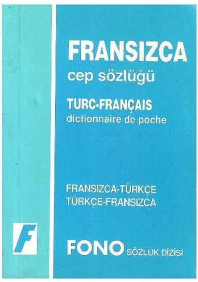 Fono Yayınları - Fransızca - Türkçe - Fransızca Cep Sözlüğü