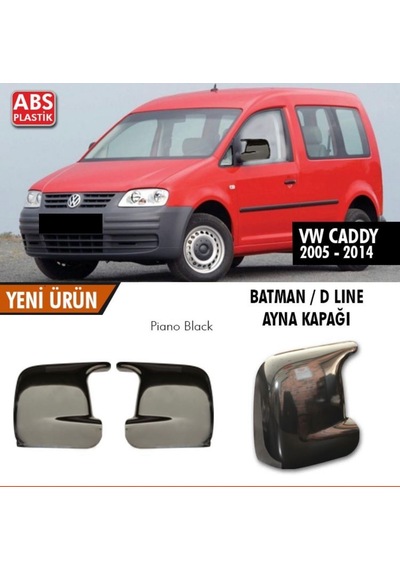 Vw Caddy 2005-2014 Batman Ayna Kapağı Piano Black