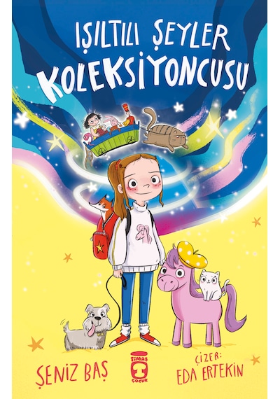 Işıltılı Şeyler Koleksiyoncusu - Timaş Çocuk