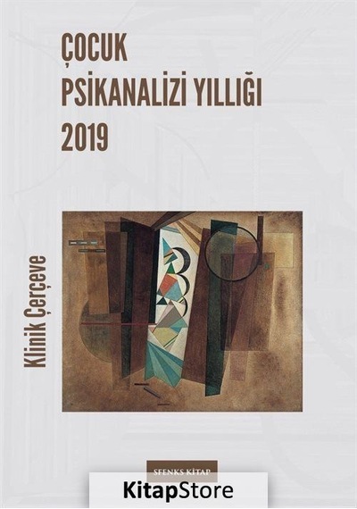 Çocuk Psikanalizi Yıllığı 2019- Sfenks Kitap