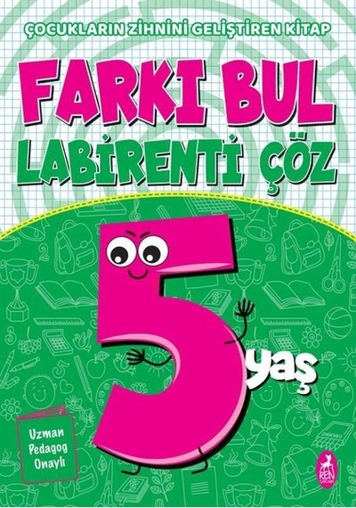 Farkı Bul Labirenti Çöz - 5 Yaş- Ren Kitap