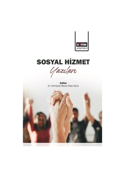 Sosyal Hizmet Yazıları / Kolektif