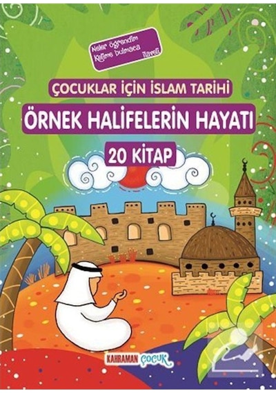Çocuklar İçin İslam Tarihi Örnek Halifelerin Hayatı (20 kitap)... 9786059589055