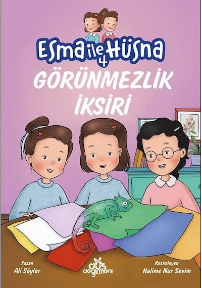 Esma İle Hüsna 4 / Görünmezlik İksiri / Ali Söyler