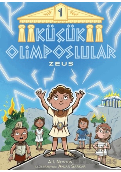 Küçük Olimposlular - Zeus Martı Yayınları A.ı. Newton