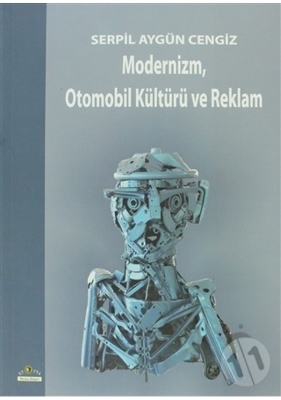 Modernizm, Otomobil Kültürü ve  Reklam