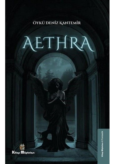 Aethra / Öykü Deniz Kantemir