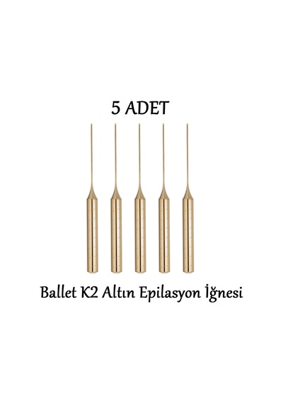 Ballet Gold K2 Epilasyon İğnesi 5'li