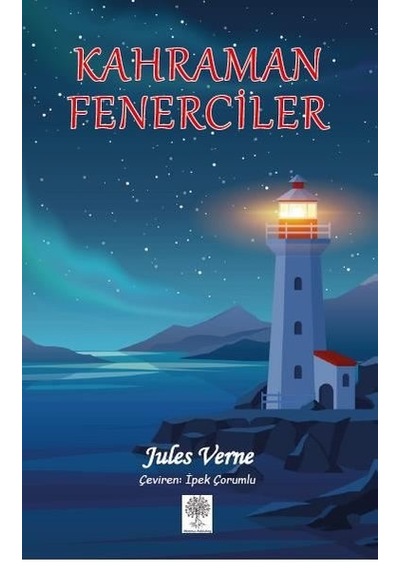 Kahraman Fenerciler - Jules Verne - Platanus Publishing
