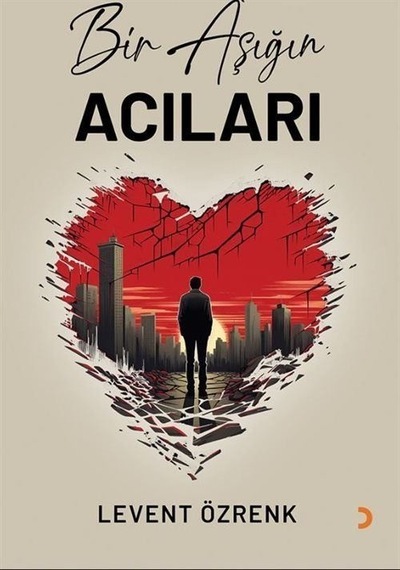 Bir Aşığın Acıları / Levent Özrenk