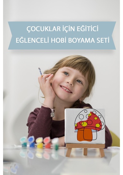 Sevimli Mantar Çocuk Eğitici Tuval Boyama Hobi Seti