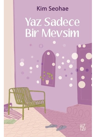 Yaz Sadece Bir Mevsim