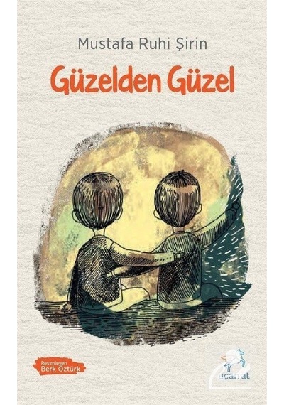 Güzelden Güzel - Mustafa Ruhi Şirin - Uçan At