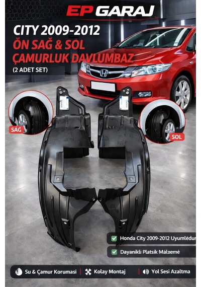 Honda Cıty 2009 2012 Model Sağ & Sol Çamurluk Davlumbaz Takımı