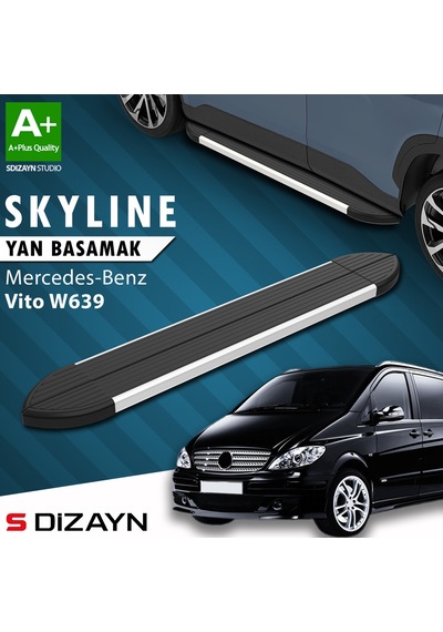 S-dizayn Mercedes Vito W639 Kısa Şase Skyline Aluminyum Yan Basamak 233 Cm 2004-2014 A+ Kalite
