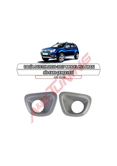 Dacia Duster Sis Farı Çerçevesi Gri Renk 2010-2017 Arası N11.4297