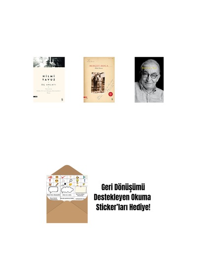 Üç Anlatı + Behçet Hoca + Büyü Sün Yaz Ciltli + Okuma Sticker'ları