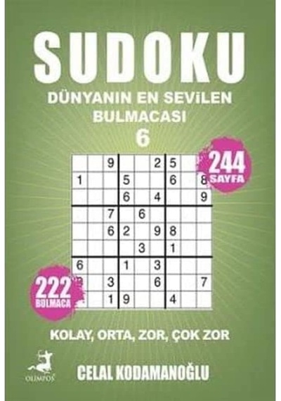 Sudoku - Dünyanın En Sevilen Bulmacası 6: Kolay, Orta, Zor, Çok Zor