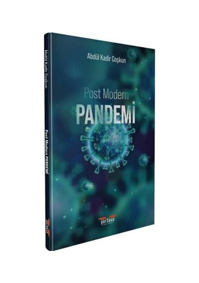 Post Modern Pandemi - Abdülkadir Coşkun - Perseus Yayınevi