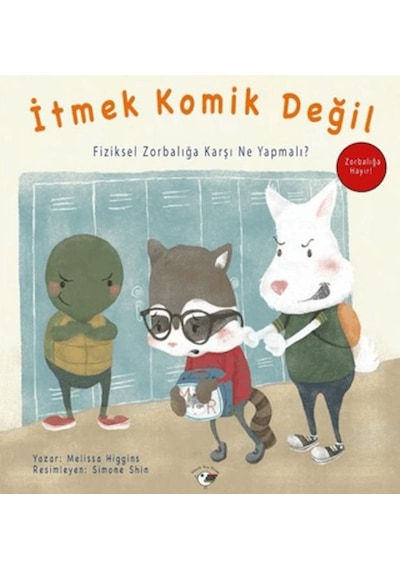 İtmek Komik Değil - Zorbalığa Hayır - Bıso-875400
