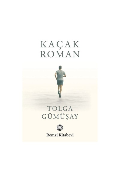 Kaçak Roman / Tolga Gümüşay