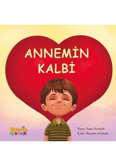 Annemin Kalbi / Sana Harakeh