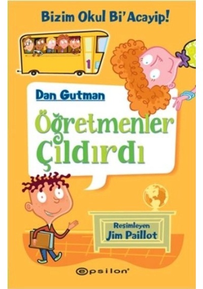 Bizim Okul Bi Acayip 01 - Öğretmenler Çıldırdı