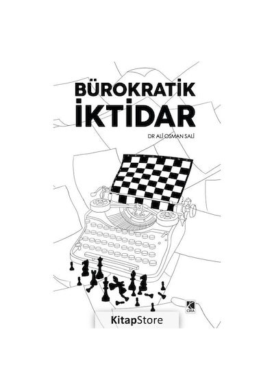 Bürokratik İktidar - Ali Osman Sali - Çıra Yayınları