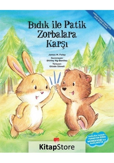 Bıdık Ile Patik Zorbalara Karşı / James M. Foley