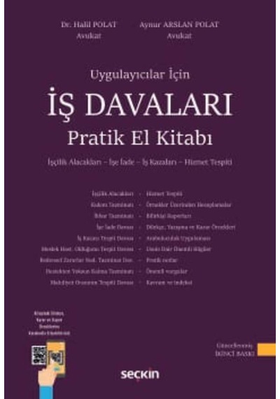İş Davaları Pratik El Kitabı İşçilik Alacakları İşe İade İş K