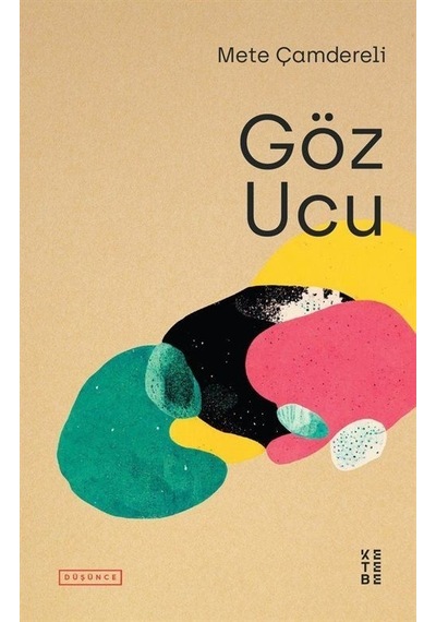 Göz Ucu - Mete Çamdereli - Ketebe