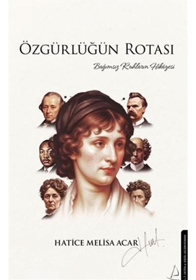 Özgürlüğün Rotası / Hatice Melisa Acar