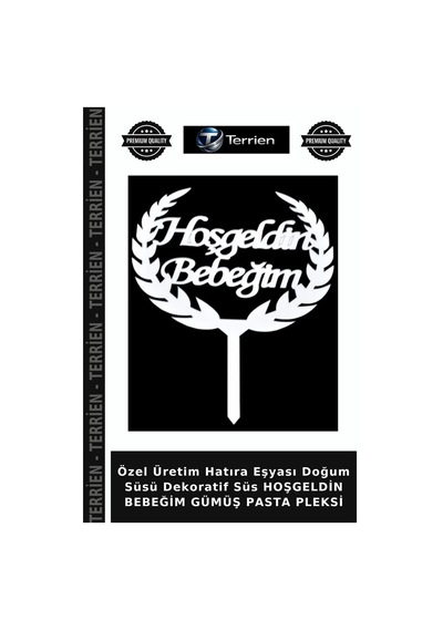 Özel Üretim Hatıra Eşyası Doğum Süsü Dekoratif Süs Hoşgeldin Bebeğim Gümüş Pasta Pleksi
