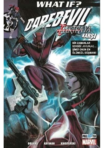 What If Daredevil Elektra'ya Karşı / Karl Bollers