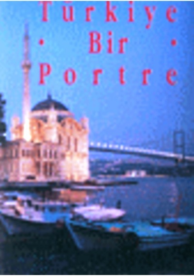 Türkiye Bir  Portre