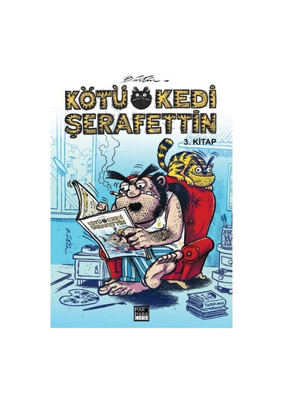 Kötü Kedi Şerafettin 3. Kitap - Bülent Üstün