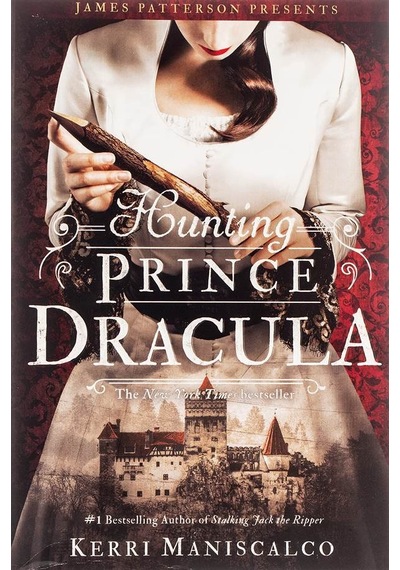 Hunting Prince Dracula - Stalking Jack the Ripper 9780316551670