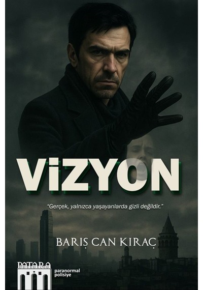 Vizyon / Barış Can Kıraç