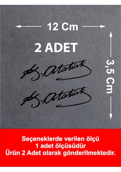 Mustafa Kemal Atatürk İmza 2 Adet Sticker - Araba Oto Motosiklet Karavan Sticker - 00016 12x3,5 Cm