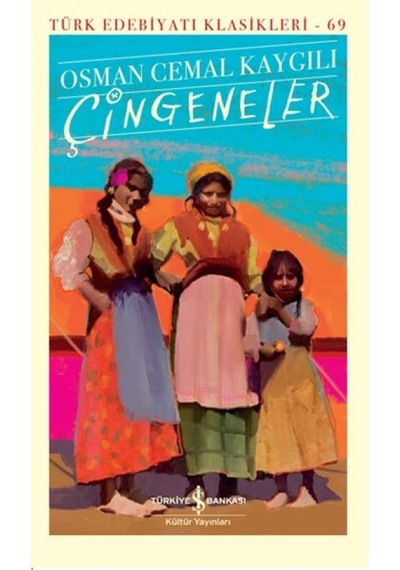 Çingeneler - Türk Edebiyatı Klasikleri - Kyut-764778