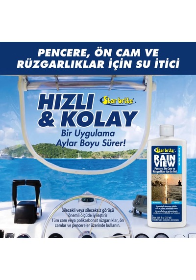 Starbrite - Rain View Marin Cam Yağmur Kaydırıcı 237 Ml : Yağmurlu Ve Fırtınalı Havalarda Sınırsız Görüş Netliği, Su Damlalarına Yol Verin