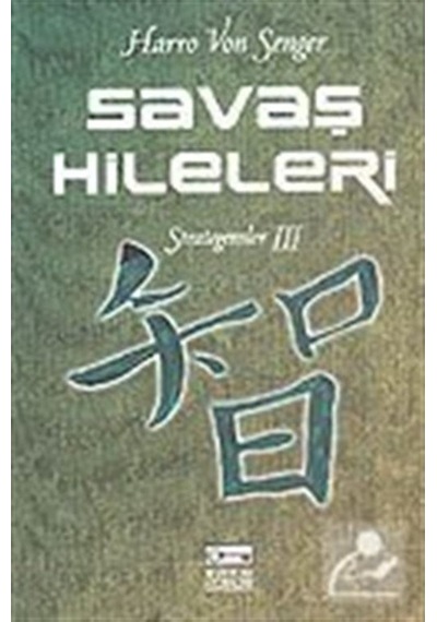 Savaş Hileleri 3 - Harro Von Senger - Anahtar Kitaplar