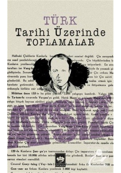 Türk Tarihi Üzerinde Toplamalar / Hüseyin Nihal Atsız 9789754378160