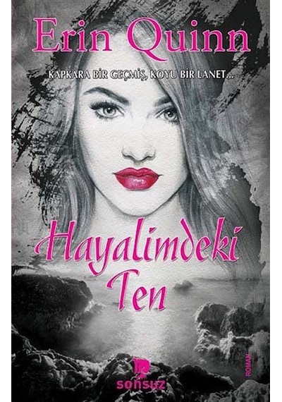 Hayalimdeki Ten - Erin Quinn - Sonsuz Kitap