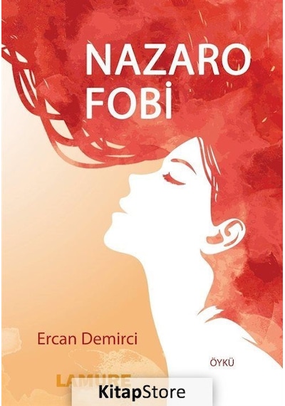 Nazarofobi - Ercan Demirci - Lamure Yayınevi